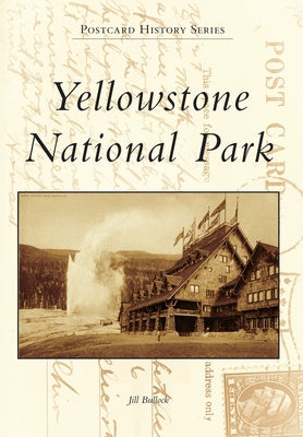 Yellowstone National Park by Bullock, Jill
