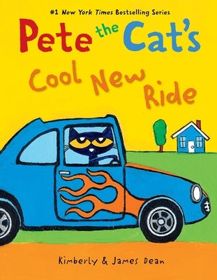 Pete the Cat's Cool New Ride by Dean, James