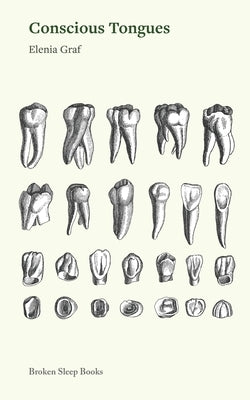 Conscious Tongues by Graf, Elenia