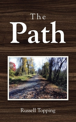 The Path by Topping, Russell