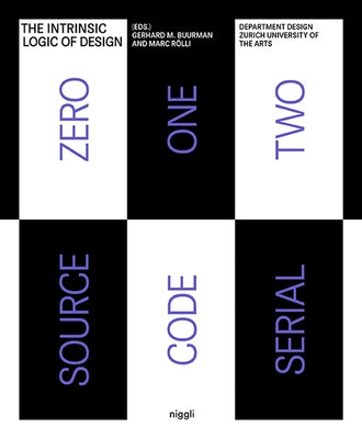 The Intrinsic Logic of Design by Buurman, Gerhard M.