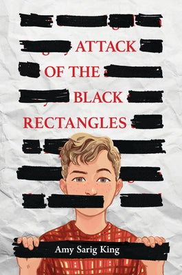 Attack of the Black Rectangles by King, A. S.