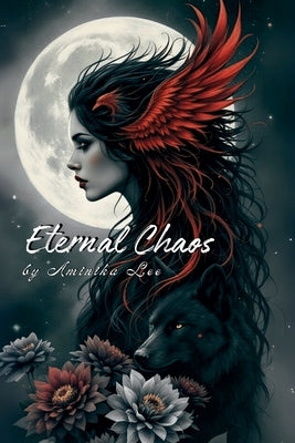 Eternal Chaos by Lee, Aminika