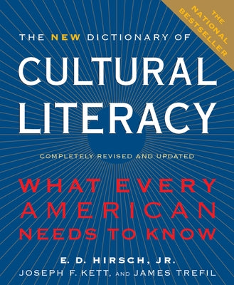 The New Dictionary of Cultural Literacy by Hirsch, E. D.