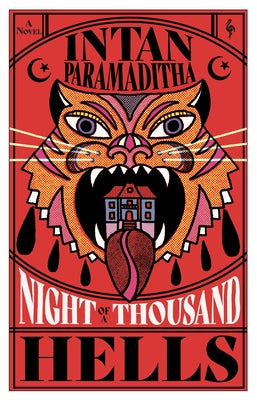 Night of a Thousand Hells by Paramaditha, Intan