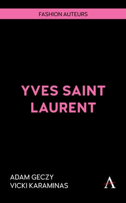 Yves Saint Laurent by Geczy, Adam