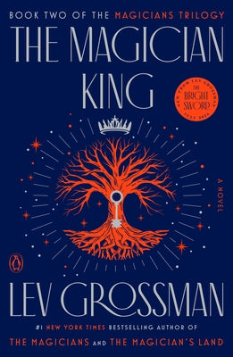 The Magician King by Grossman, Lev