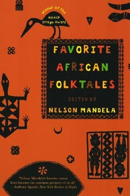 Favorite African Folktales by Mandela, Nelson