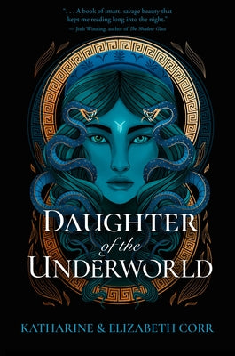Daughter of the Underworld by Corr, Katharine