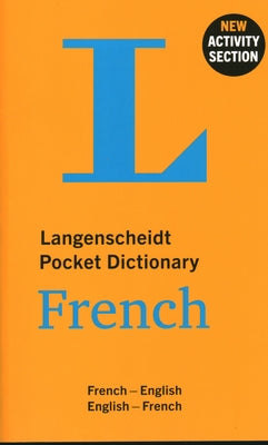 Langenscheidt Pocket Dictionary French by Langenscheidt Editorial Staff