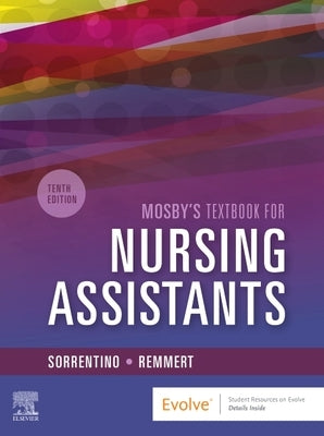 Mosby's Textbook for Nursing Assistants - Soft Cover Version by Sorrentino, Sheila A.