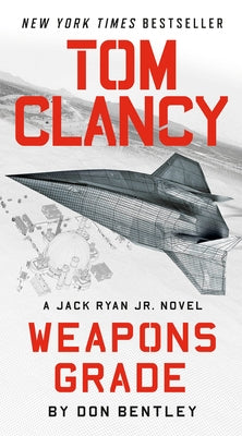 Tom Clancy Weapons Grade by Bentley, Don