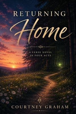 Returning Home by Graham, Courtney