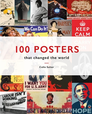 100 Posters That Changed the World by Salter, Colin T.