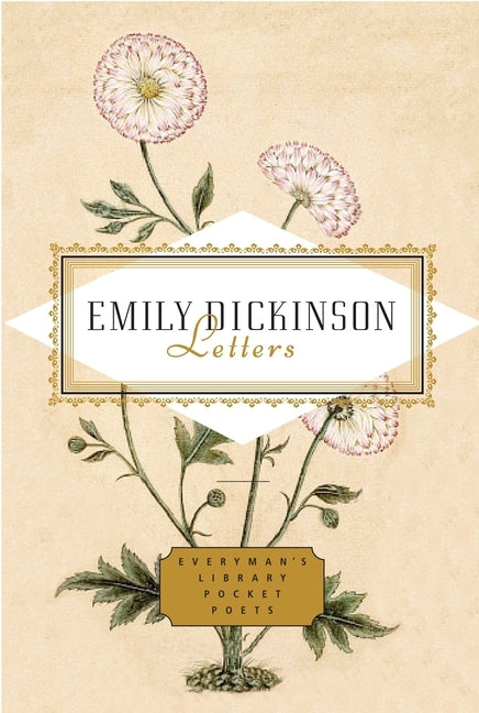 Emily Dickinson: Letters: Edited by Emily Fragos by Dickinson, Emily