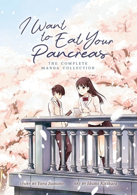 I Want to Eat Your Pancreas: The Complete Manga Collection by Sumino, Yoru