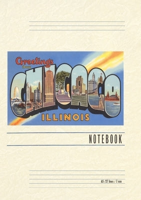 Vintage Lined Notebook Greetings from Chicago, Illinois by Found Image Press