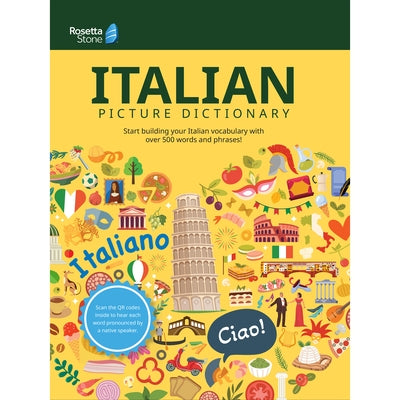 Rosetta Stone Italian Picture Dictionary by Rosetta Stone
