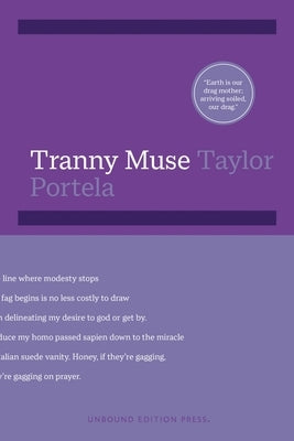 Tranny Muse by Portela, Taylor