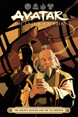 Avatar: The Last Airbender -- The Bounty Hunter and the Tea Brewer by Erin Hicks, Faith