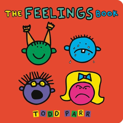 The Feelings Book by Parr, Todd