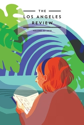 The Los Angeles Review No. 22 by Gale, Kate