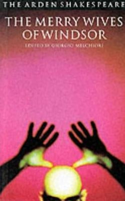 The Merry Wives of Windsor: Third Series by Shakespeare, William