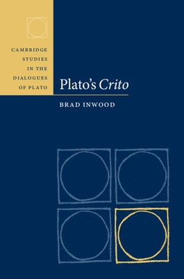 Plato's Crito by Inwood, Brad