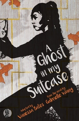 A Ghost in My Suitcase by Bates, Vanessa