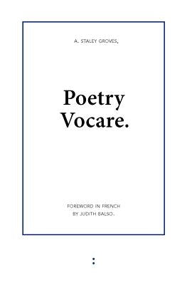 Poetry Vocare by Groves, Adam Staley