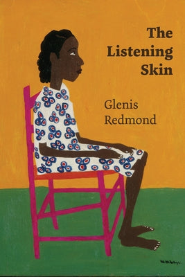 The Listening Skin by Redmond, Glenis