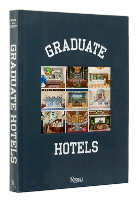 Graduate Hotels by Weprin, Benjamin