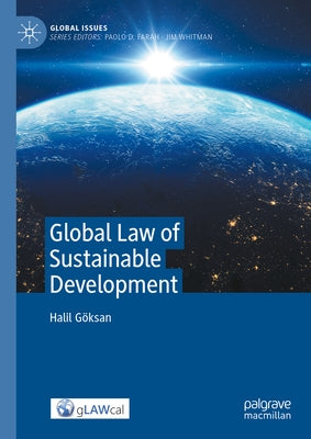 Global Law of Sustainable Development by G?ksan, Halil