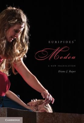 Euripides' Medea by Rayor, Diane J.