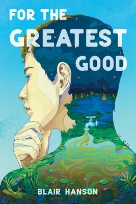 For the Greatest Good by Hanson, Blair