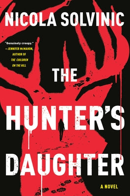 The Hunter's Daughter by Solvinic, Nicola