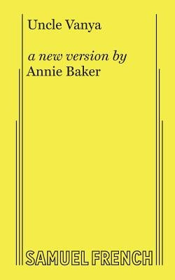 Uncle Vanya by Baker, Annie