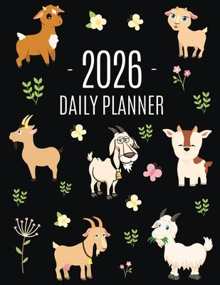 Goat Planner 2026: Daily Organizer: January-December (12 Months) Beautiful Agenda with Cute Farm Animals by Press, Happy Oak Tree