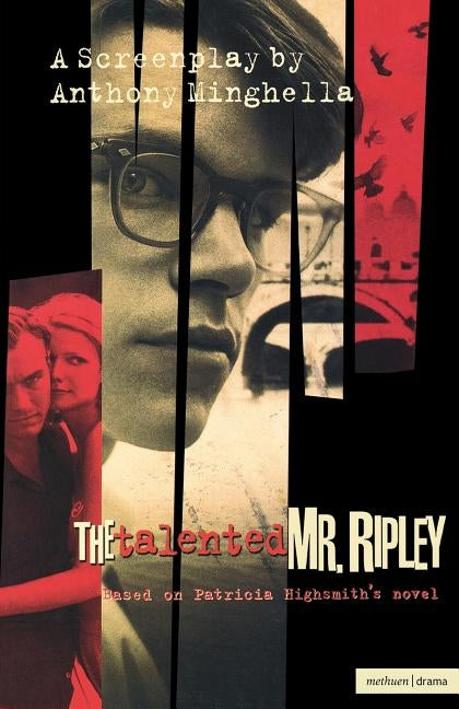 The Talented MR Ripley by Minghella, Anthony