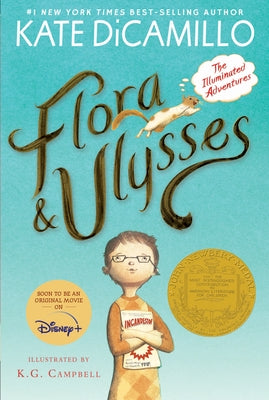 Flora and Ulysses: The Illuminated Adventures by DiCamillo, Kate