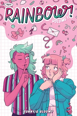 Rainbow! Volume 1 (Original Graphic Novel) by Sunny