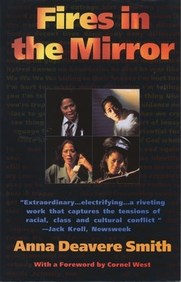 Fires in the Mirror by Smith, Anna Deavere