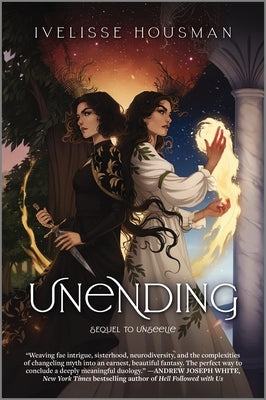 Unending by Housman, Ivelisse