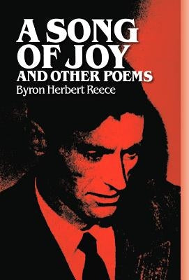 A Song of Joy by Reece, Byron Herbert