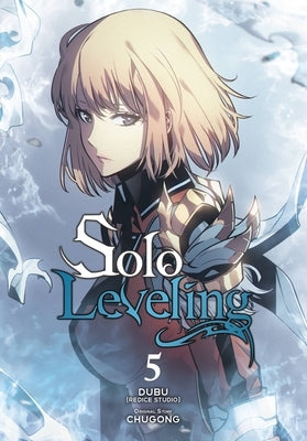 Solo Leveling, Vol. 5 (Comic): Volume 5 by Chugong