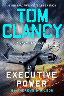 Tom Clancy Executive Power by Andrews, Brian