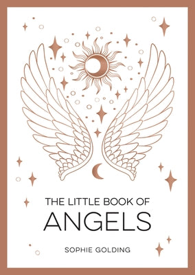 The Little Book of Angels by Golding, Sophie