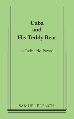 Cuba and His Teddy Bear by Povod, Reinaldo