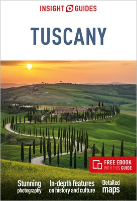 Insight Guides Tuscany: Travel Guide with Free eBook by Insight Guides