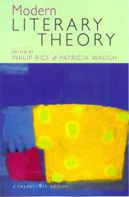 Modern Literary Theory a Reader 4e by Waugh, Patricia